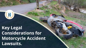Essential Legal Factors in Motorcycle Accident Litigation.