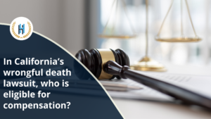 In California’s wrongful death lawsuit, who is eligible for compensation?