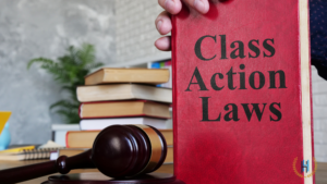 The Complete Guide to Class Action Lawsuits in California