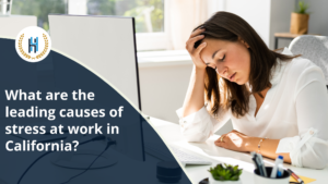 What are the leading causes of stress at work in California?